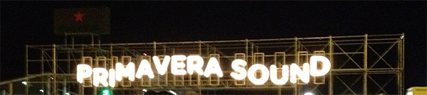 Primavera Sound Sign