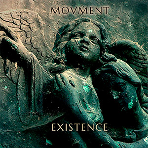 Movment - EXISTENCE - New Single 27 Oct 2023